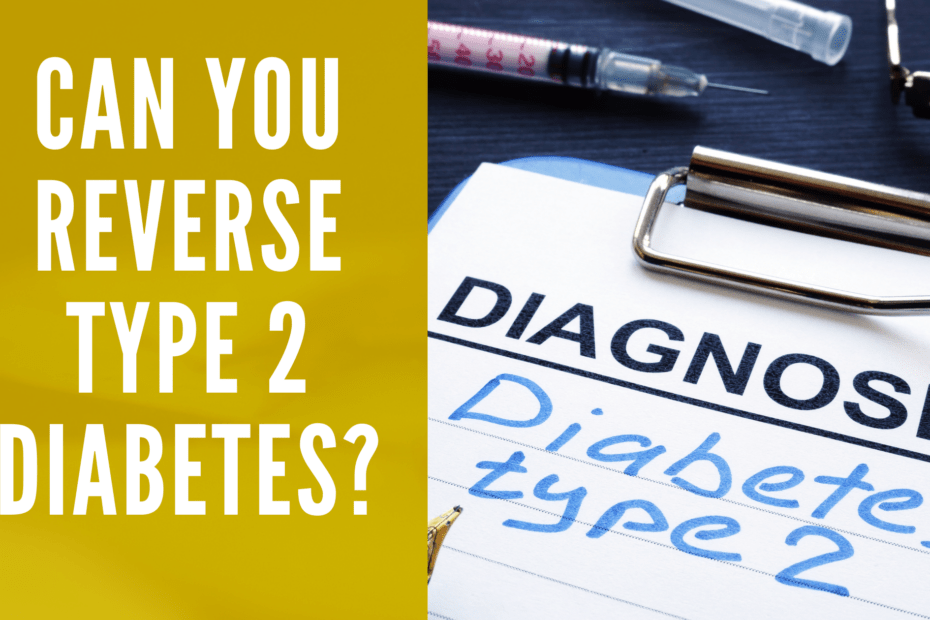 Can you reverse type 2 diabetes