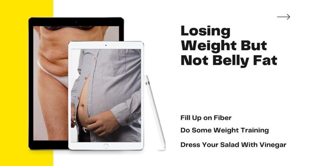 Losing belly fat