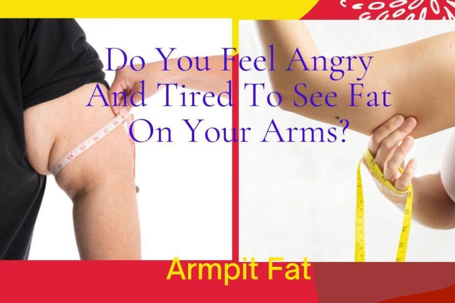 fat on arms