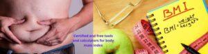 Certified and free tools and calculators for body mass index