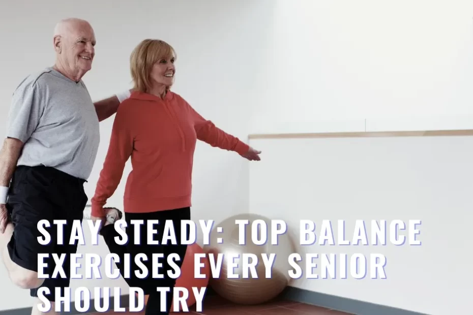 balance exercises for seniors