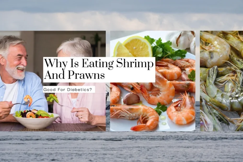 shrimps and prawns
