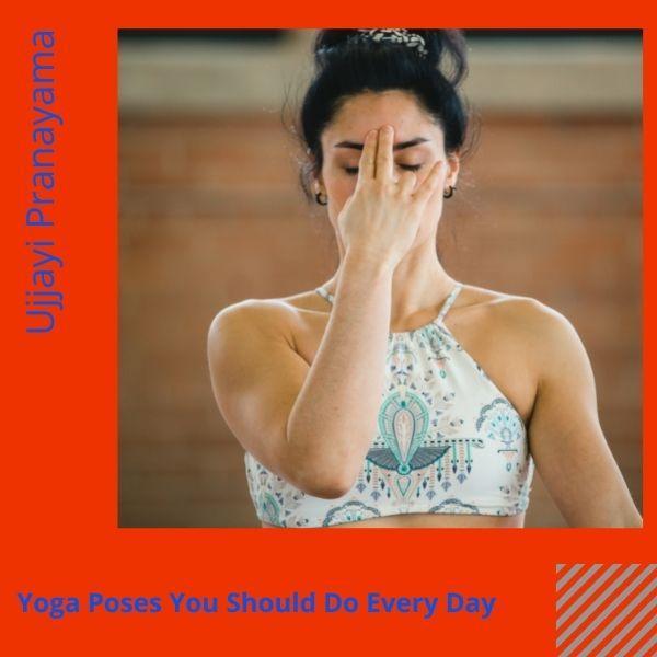 Yoga poses - Ujjayi Pranayama