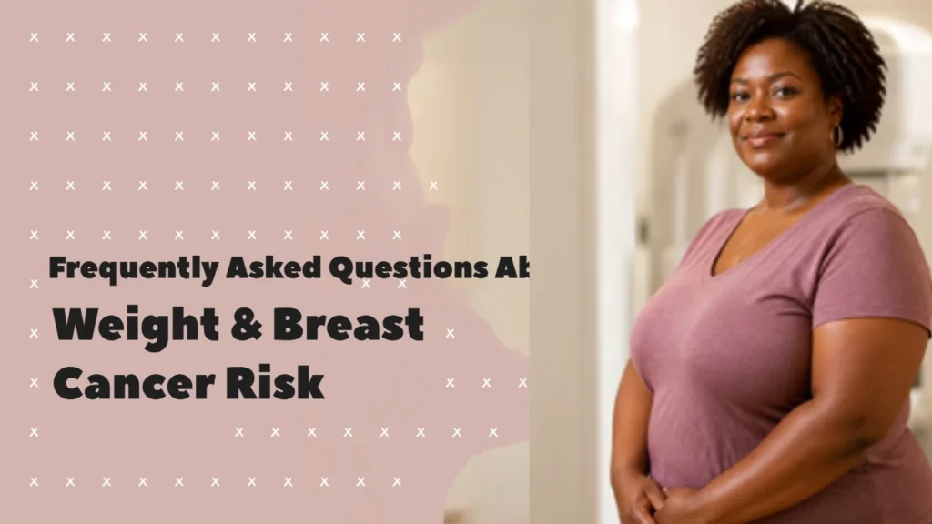 Obesity and Breast Cancer