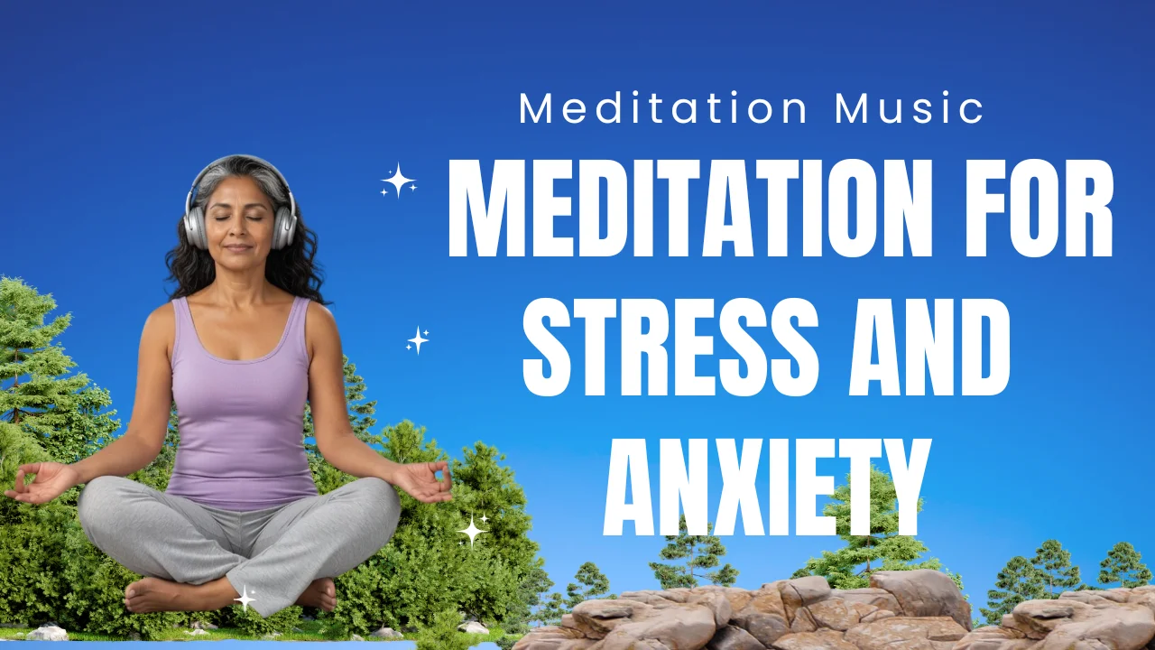 meditation with music , Meditation for seniors with anxiety