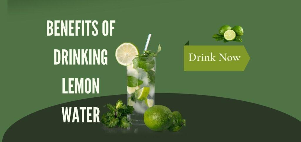 Benefits of Drinking Lemon Water