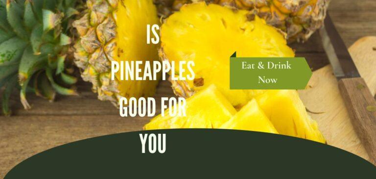 Pineapple Juice: A Better Way Nature’s Sweetener