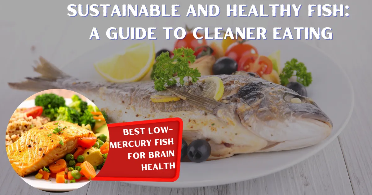 low-mercury fish, brain health