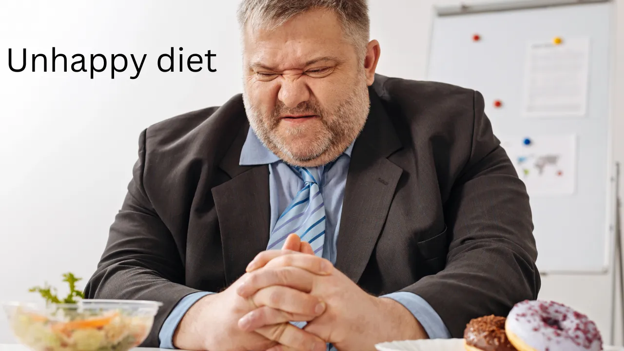 unhappy diet