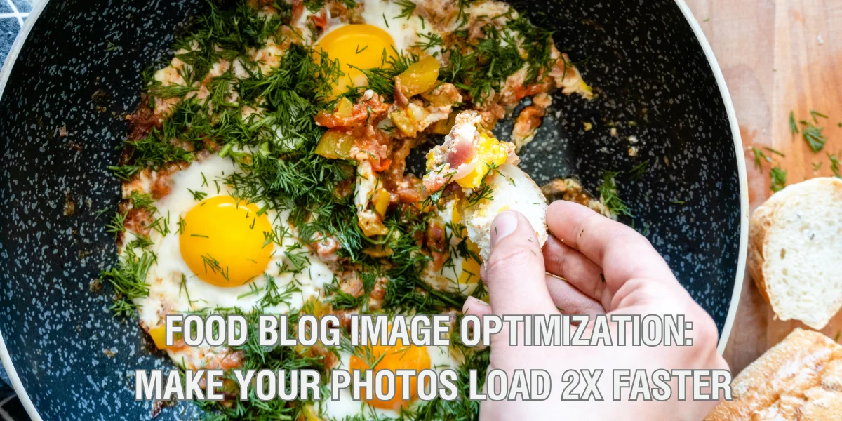 Food blog image optimization