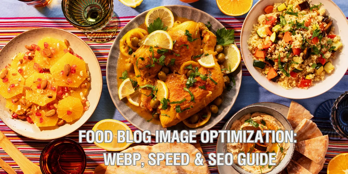 Food Blog Image Optimization: Preserve Colors, Cut Load Times by 50%