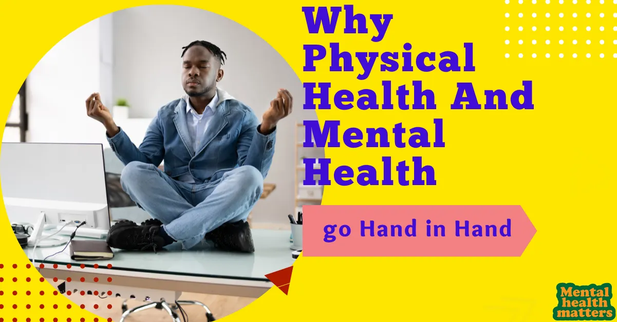 Physical Health And Mental Health