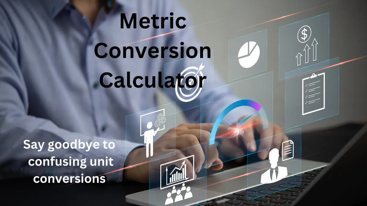 Metric Conversion Calculator