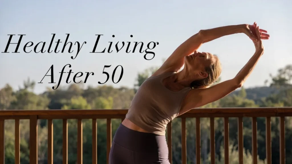 How to Stay Active After Retirement, Healthy Living After 50, hábitos saludables para mayores de 50