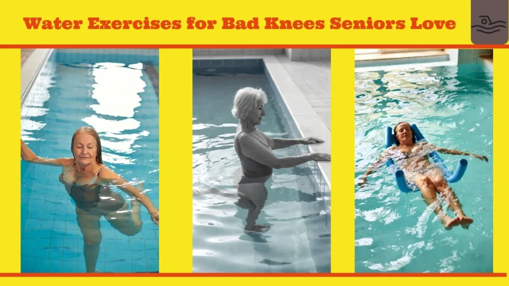 Water Exercises for Bad Knees Seniors Love, Water Aerobics for Seniors Over 50